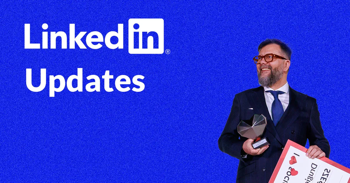 LinkedIn Updates 2026: New Features and What No Longer Works