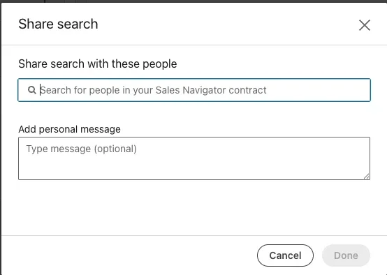 The Share search dialog with a field to search for people on your Sales Navigator contract and a field for a personal message