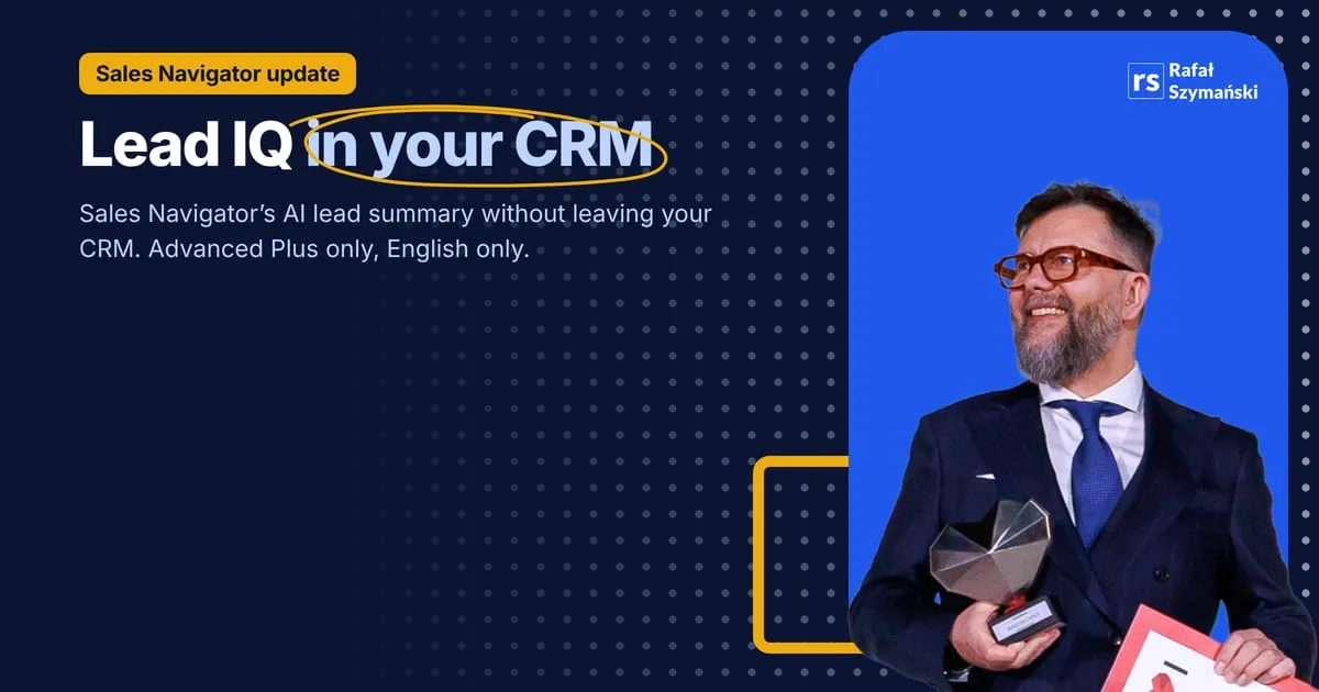 Image about lead iq in your crm: sales navigator's lead summary without leaving the crm