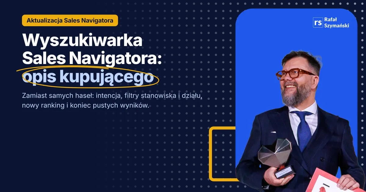 Image about wyszukiwarka sales navigatora 2026: opis kupującego zamiast samych haseł