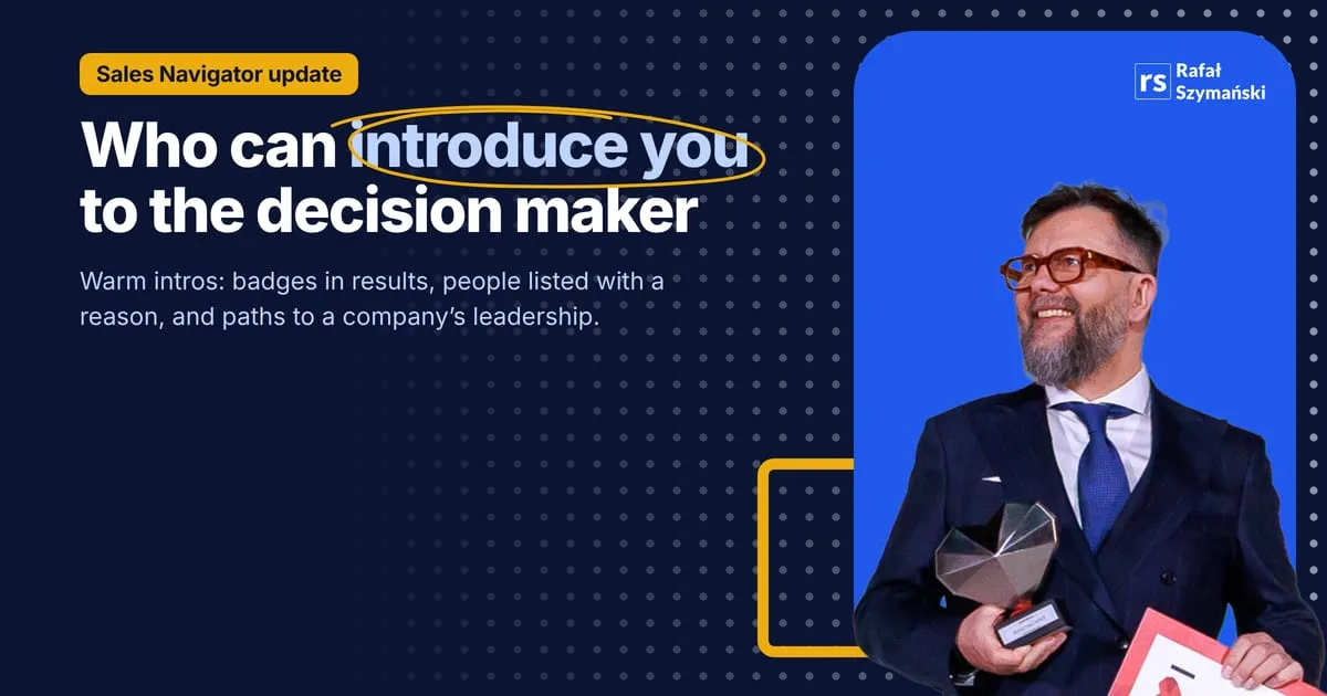 Image about warm introductions in sales navigator: who can introduce you to the decision maker